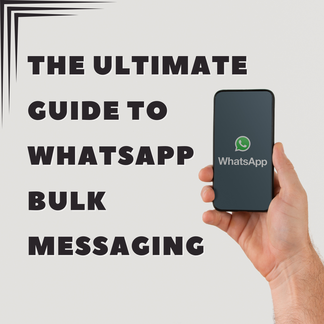ultimate guide to WhatsApp marketing