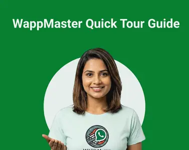 A quick tour guide for WappMaster bulk messaging software. The graphic features a woman gesturing toward an overview of the platform's user interface and its powerful WhatsApp marketing automation tools.